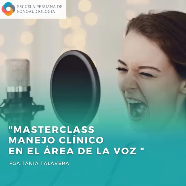 MASTERCLASS MANEJO CLÍNICO EN EL ÁREA DE LA VOZ